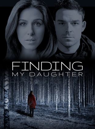 Gone: Finding my Daughter