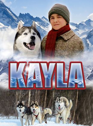 Kayla - Mein Freund aus der Wildnis