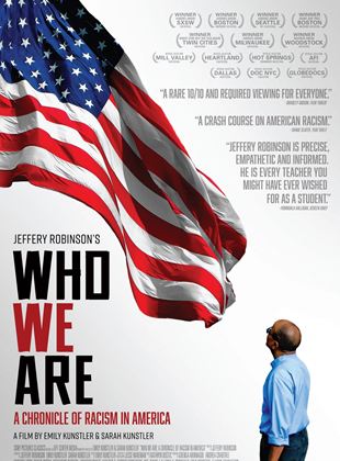  Who We Are: A Chronicle Of Racism In America