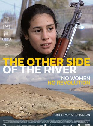  The Other Side Of The River - No Women, No Revolution