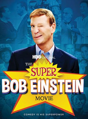  The Super Bob Einstein Movie