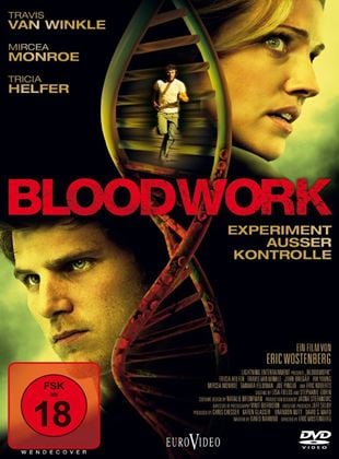  Bloodwork - Experiment außer Kontrolle