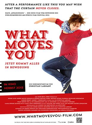  What Moves You - Jetzt kommt alles in Bewegung