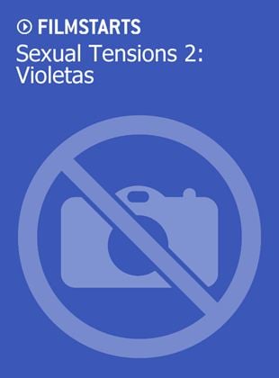  Sexual Tension 2: Violetas
