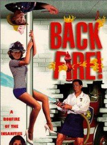 Backfire - Die total verrückte Feuerwehr