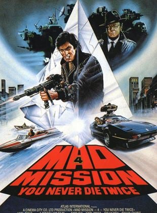Mad Mission 4 - You Never Die Twice