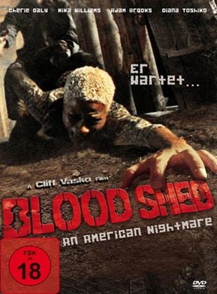  Blood Shed - An American Nightmare