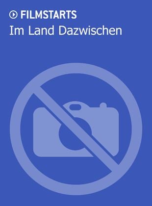 Im Land Dazwischen