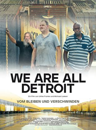  We Are All Detroit - Vom Bleiben und Verschwinden