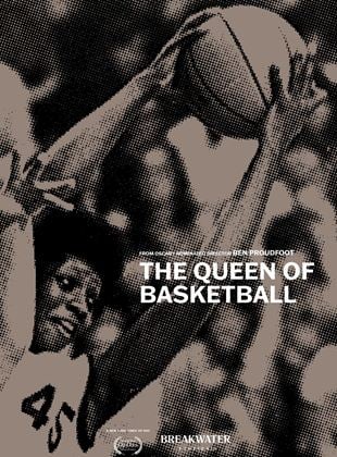  The Queen of Basketball