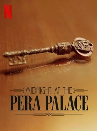 Mitternacht im Pera Palace