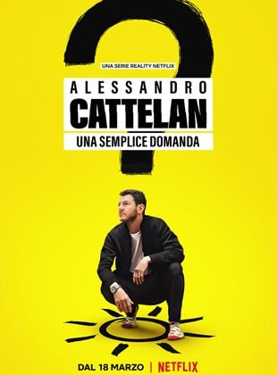Alessandro Cattelan: Eine einfache Frage