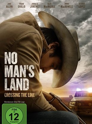  No Man's Land - Crossing the Line