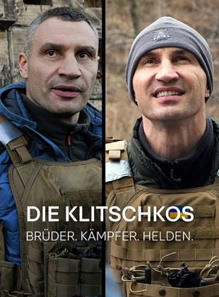 Die Klitschkos - Brüder, Kämpfer, Helden