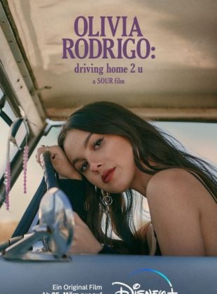  Olivia Rodrigo: Driving Home 2 U (ein SOUR-Film)