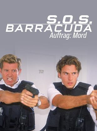 S.O.S. Barracuda - Auftrag: Mord!