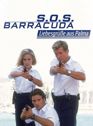 S.O.S. Barracuda - Liebesgrüße aus Palma