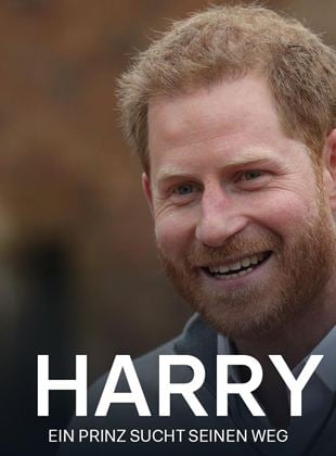 Harry - Ein Prinz sucht seinen Weg