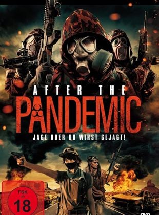 After the Pandemic - Jage oder du wirst gejagt! (2022)