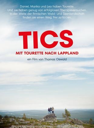  Tics - Mit Tourette nach Lappland