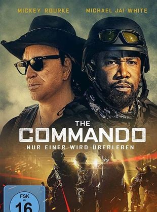 The Commando - Nur einer wird überleben (2022) online stream KinoX