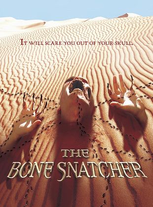 Filmposter von Bone Snatcher - Das Grauen wartet in der Wüste