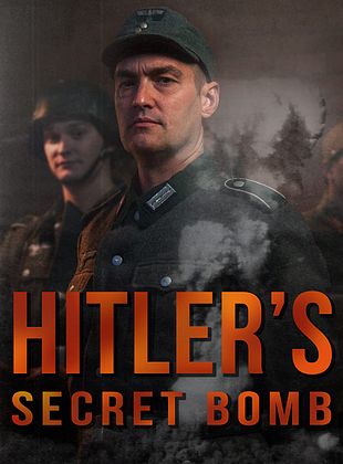 Filmposter von Wettlauf um die Atombombe - Hitler und die Alliierten