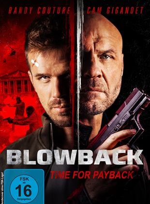 Blowback - Time for Payback (2022) online stream KinoX