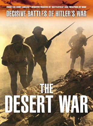 Decisive Battles of Hitler's War: The Desert War