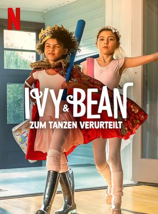 Ivy & Bean: Zum Tanzen verurteilt (2022) stream online