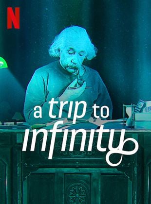  A Trip To Infinity