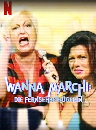 Wanna Marchi: Die Fernsehbetrügerin