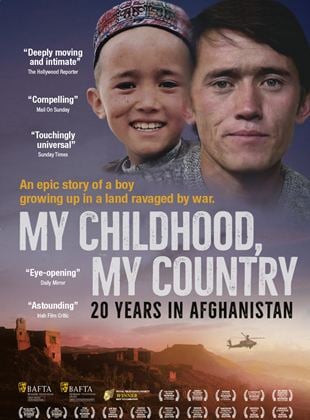 My Childhood, My Country: 20 Years in Afghanistan