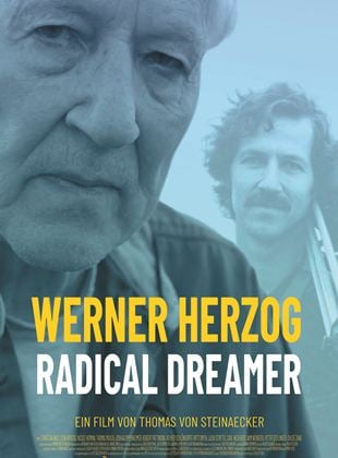  Werner Herzog - Radical Dreamer