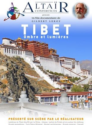 Altaïr conférences - Tibet, Ombre et Lumières