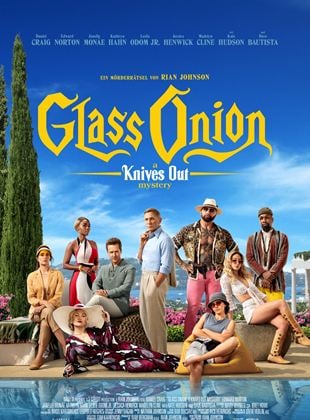  Glass Onion: A Knives Out Mystery