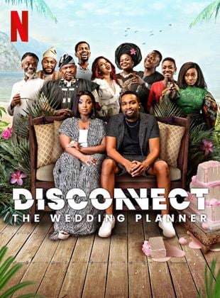  Disconnect: The Wedding Planner