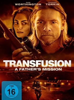 Transfusion - A Father's Mission (2023) online stream KinoX