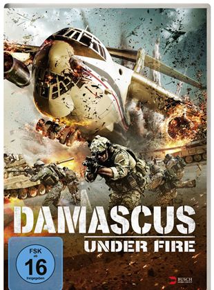  Damascus Under Fire