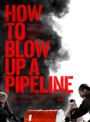 How To Blow Up A Pipeline (2023) online stream KinoX