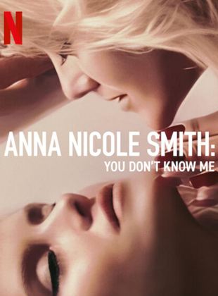  Anna Nicole Smith: You Don't Know Me