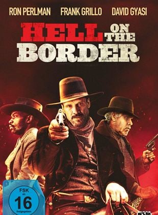  Hell On The Border