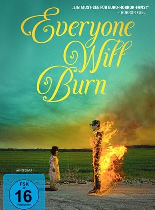 Everyone Will Burn (2021)