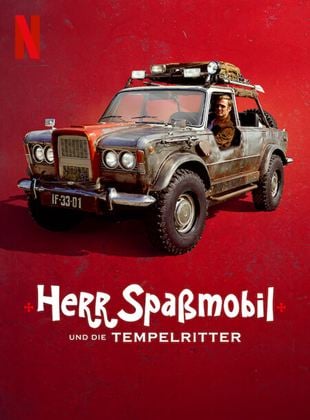  Herr Spaßmobil und die Tempelritter