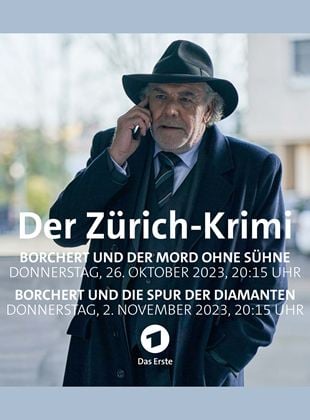 Der Zürich-Krimi: Borchert und die Spur der Diamanten