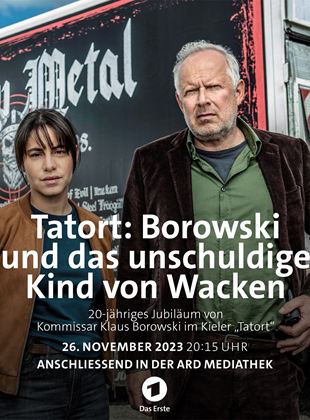 Tatort: Borowski und das unschuldige Kind von Wacken