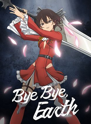 Poster der Serie Bye Bye, Earth