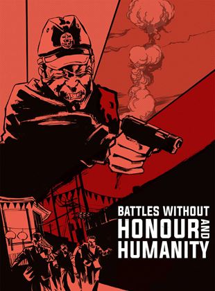  Battles Without Honor And Humanity