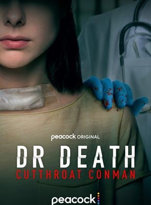  Dr. Death: Cutthroat Conman