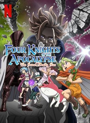 The Seven Deadly Sins: Four Knights Of The Apocalypse